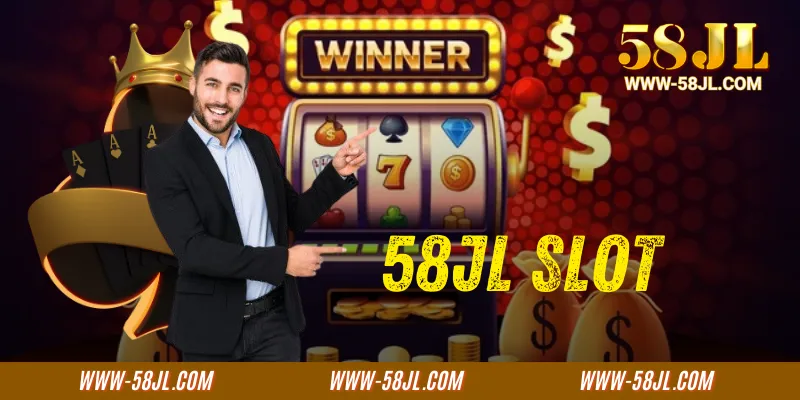 58JL Slot - The Top Destination for the Game of Wealth