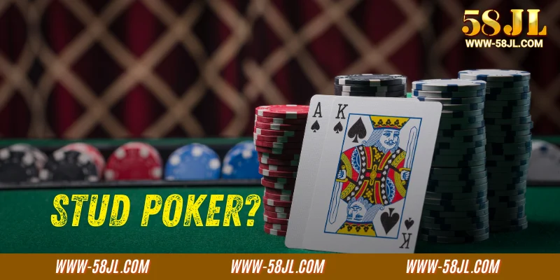 What is Stud Poker? How to Play & Winning Strategies