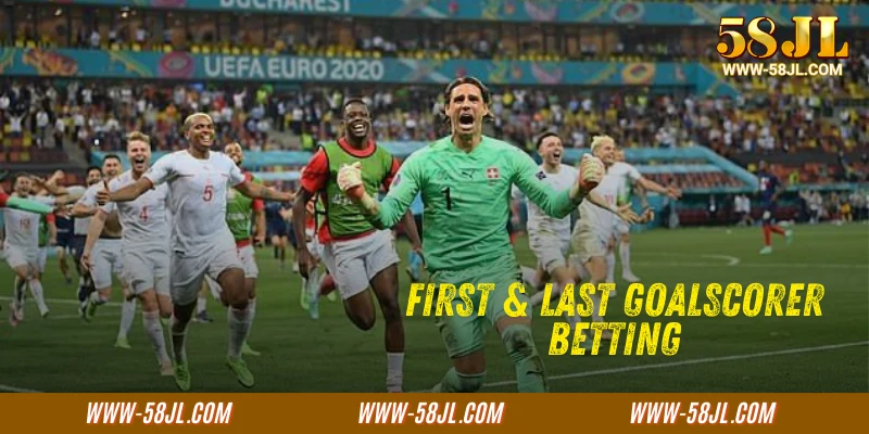 First & Last Goal Scorer Betting – How to Bet & Maximize Your Winnings