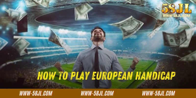 How to Play European Handicap