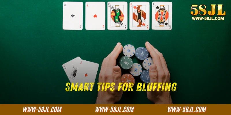 Smart Tips for Effective Bluffing in Poker