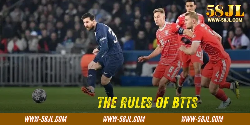 The Rules Of BTTS